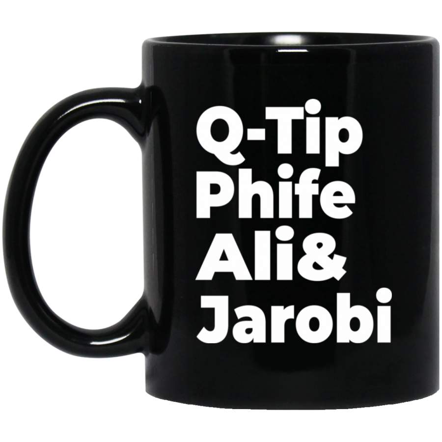 African American Coffee Mug Q Tip Phife Ali And Jarobi 11oz – 15oz Black Mug