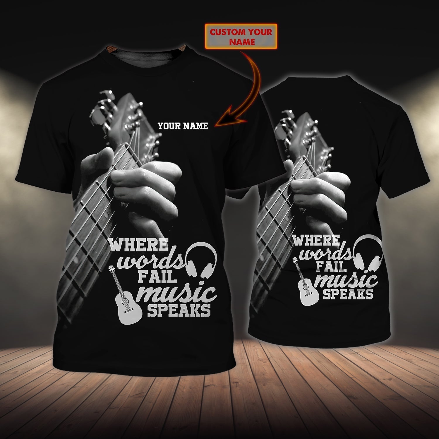 Custom 3D Tee Shirt For Musican, Where Words Fail Music Speak, Music T Shirts