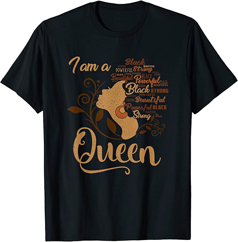 Strong Black I’m a Queen African American Afro BLM T-Shirt