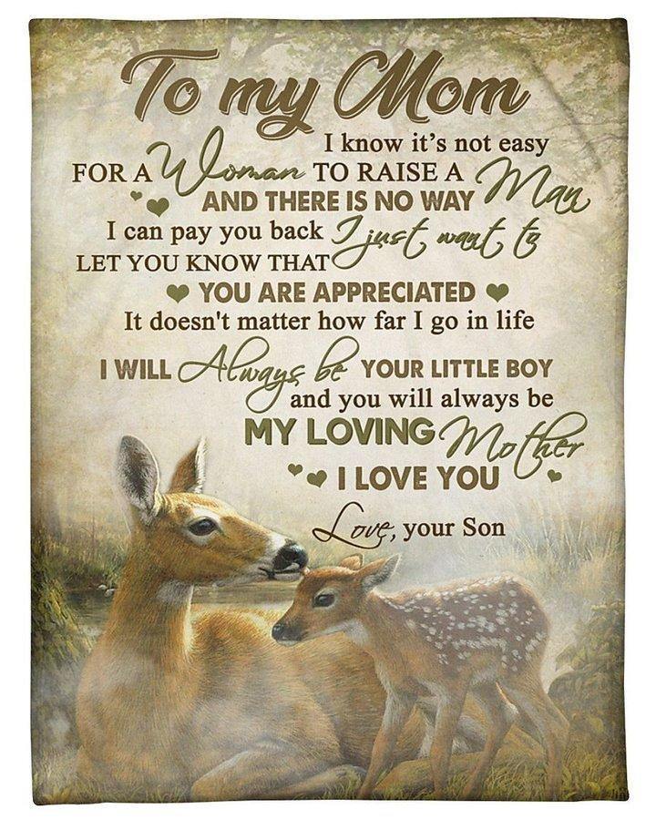 [Personalized Name] Deer Son Gift For Mom Always Be My Loving Mother –  Gift For Mommy, Gift For Home Decor, Gift For Family  – Custom Fleece Blanket