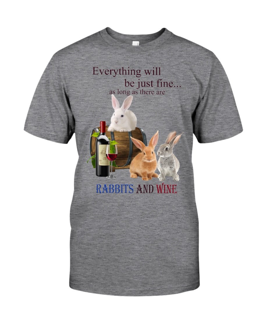 Rabbit everything will be fine with wine – Standard T-shirt Smoke Grey S M L XL 2XL 3XL 4XL 5XL 1611