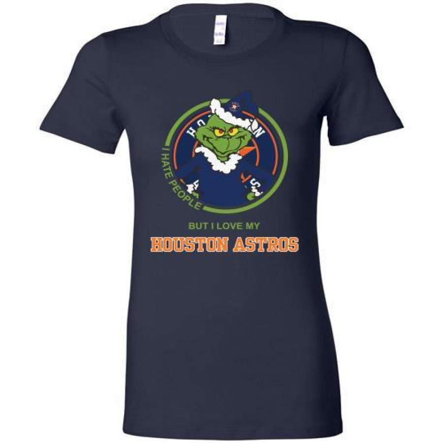 Grinch I Hate People But I Love Houston Astros T-shirt For Baseball Fans Bella Ladies Tee