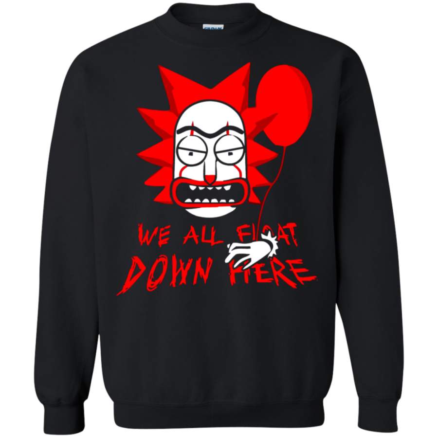 AGR IT Pennywise We All Float Down Here Rick And Morty Stephen King Sweatshirt