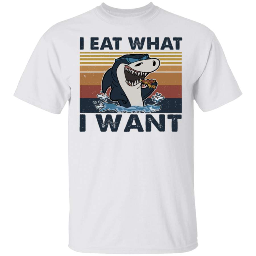 Shark Eat What I Want T Shirt, Funny Shirt, T Shirt For Men, T Shirt For Woman