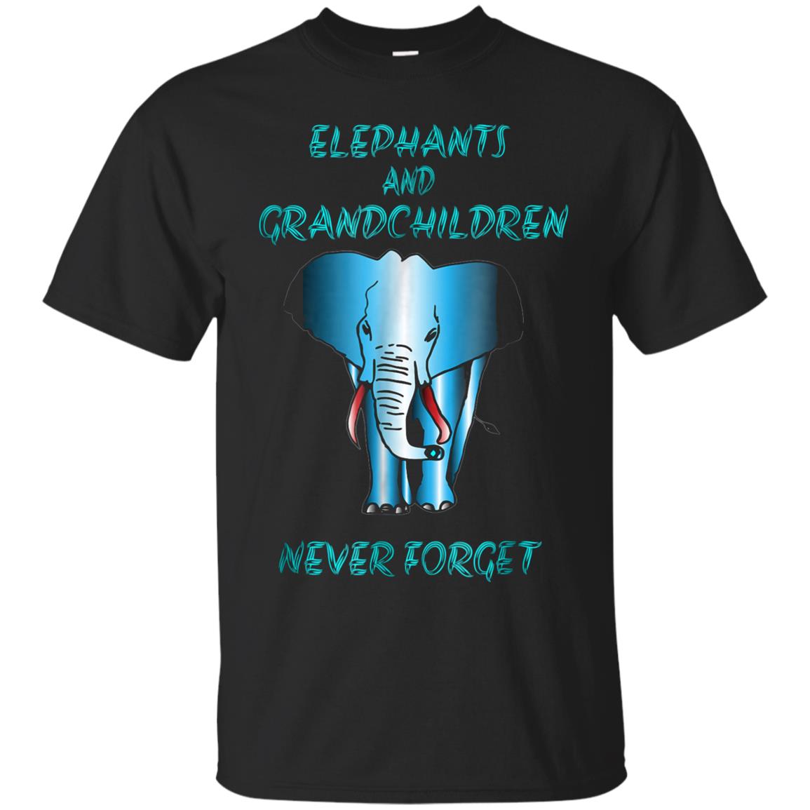 Elephants and Grandchildren Never Forget T-Shirt