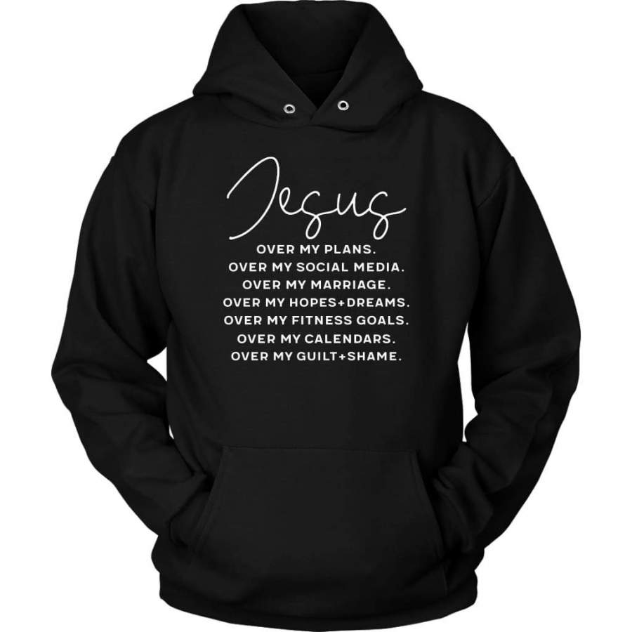 Jesus over my plans hoodie