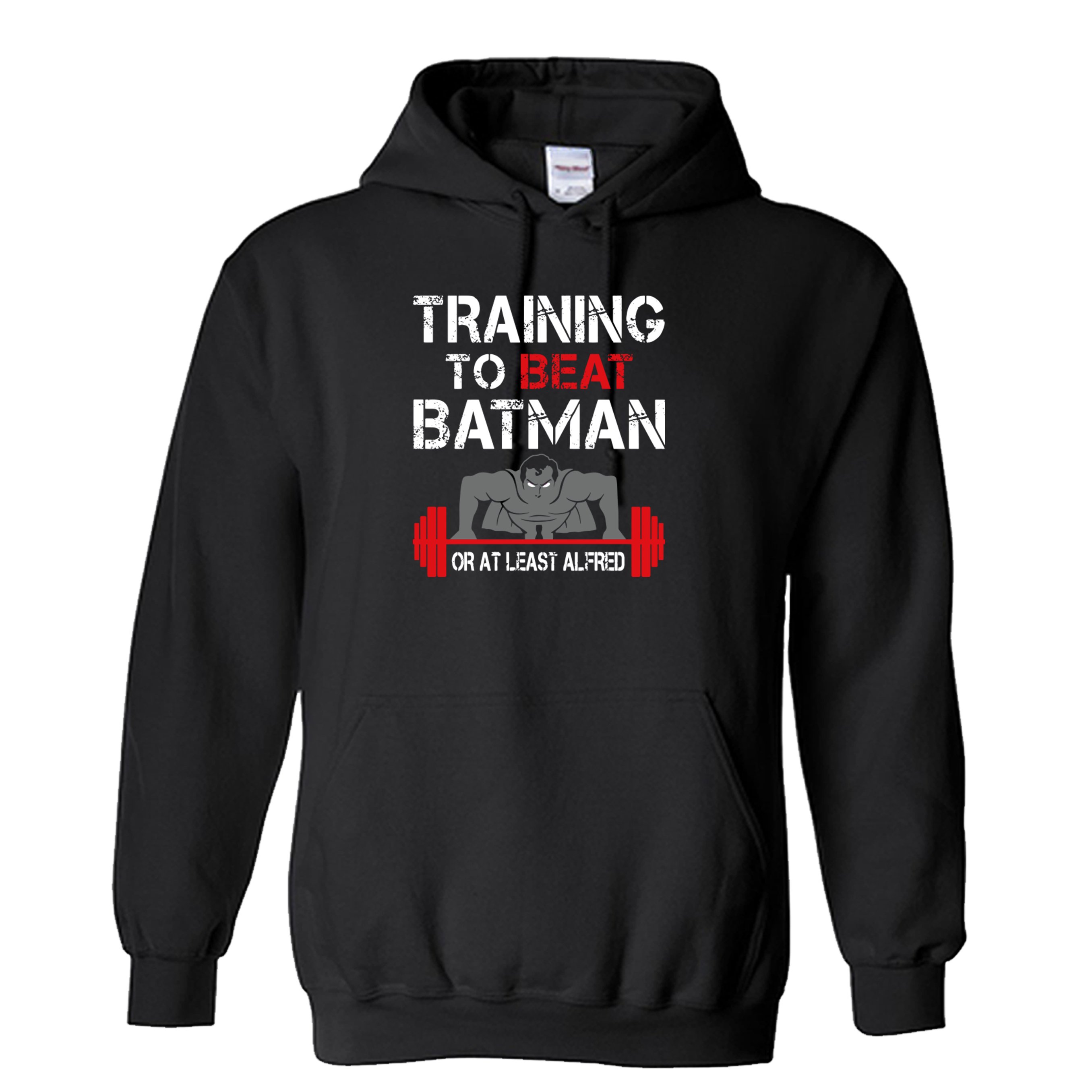 Training To Beat Batman Or At Least Alfred Unisex Hoodie