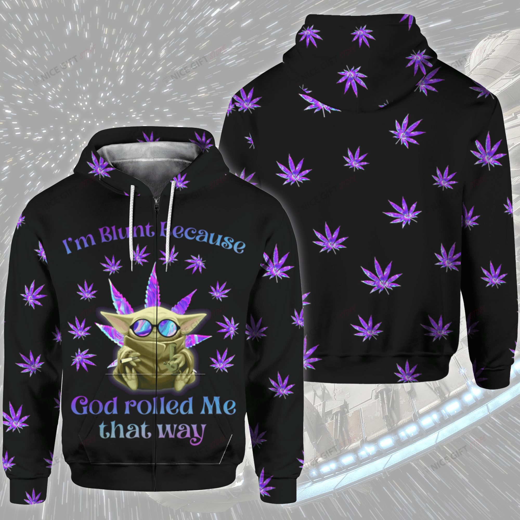 I’M Blunt Because God Rolled Me That Way Zip Hoodie 3D 3Zh-V1P7