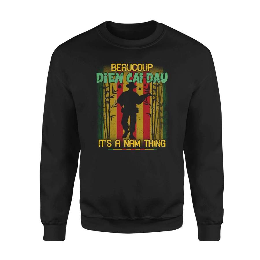 Vietnam veterans – Beaucoup Dien Cai Dau – Standard Fleece Sweatshirt