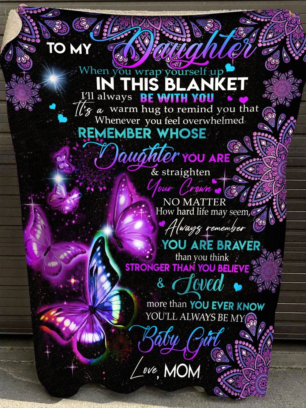 To My Daughter You’Ll Always Be My Baby Girl Fleece Blanket – Quilt Blanket, Home Decor Bedding Couch Sofa Soft And Comfy Cozy