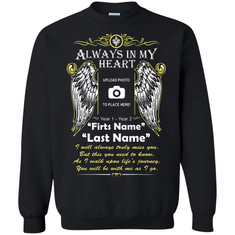 AGR Personalize – Always In My Heart Photo Tribute Sweatshirt