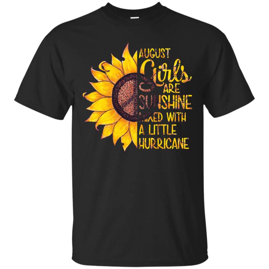 AGR August Girls Are Sunshine Mixed With Hurricane Shirt