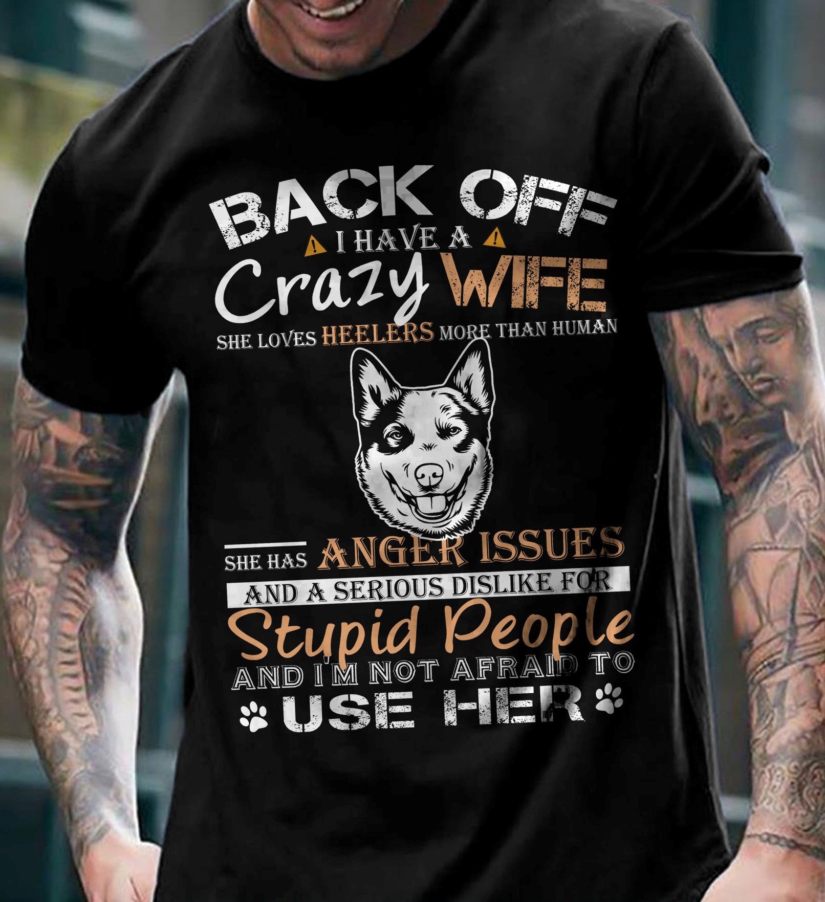 I Have A Crazy Wife She Loves Heelers More Than Human Funny Wife Husband Standard/Premium T-Shirt Hoodie