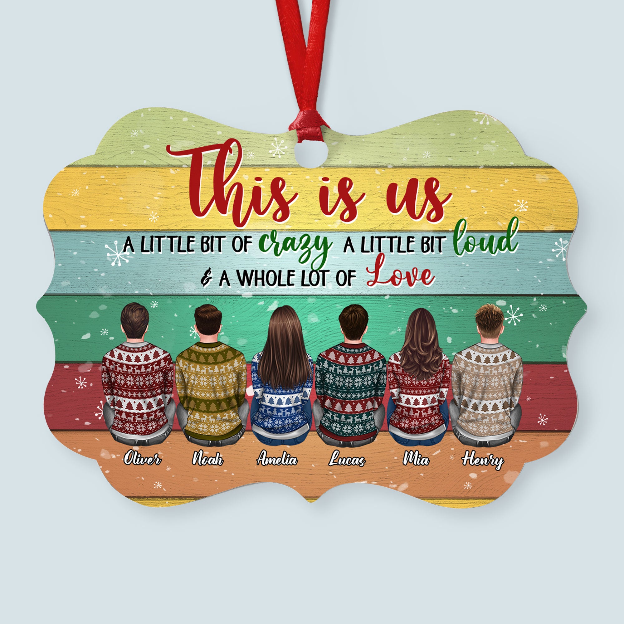 This Is Us A Little Bit Crazy – Personalized Aluminum Ornament – Christmas Gift Family Ornament For Besties, Siblings – Ugly Christmas Sweater Sitting