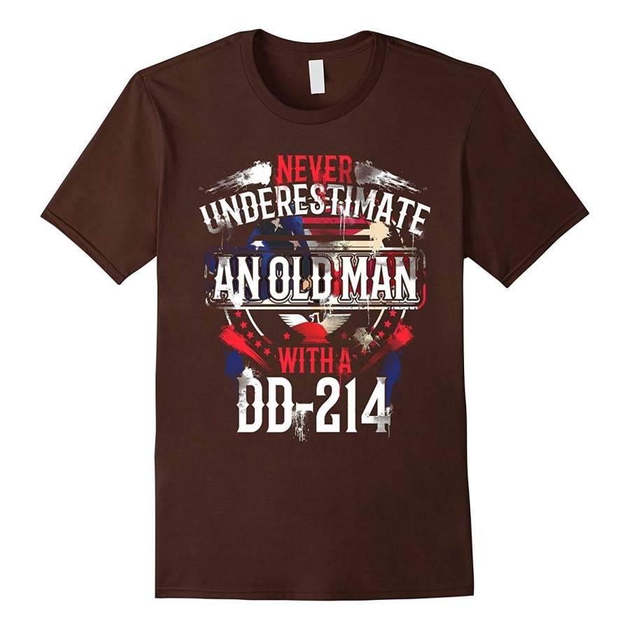 Mens Never Underestimate An Old Man With A DD 214 Veteran Tshirt