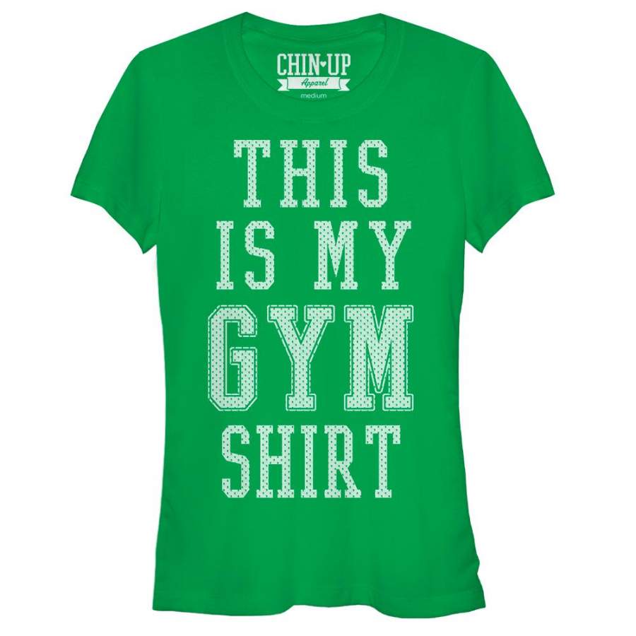 CHIN UP Junior’s My Gym Shirt  T Shirt Kelly Green