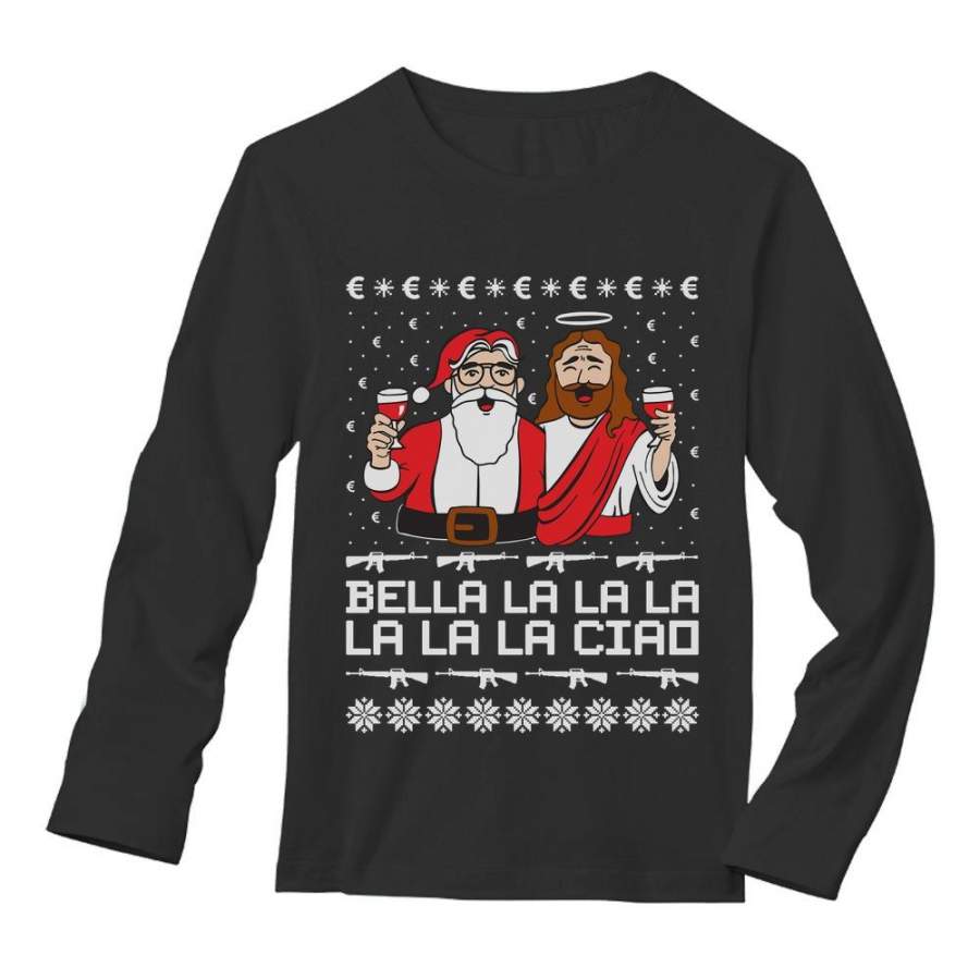 Bella Ciao Ugly Christmas Santa El Profesor & Berlin Jesus Long Sleeve T-Shirt