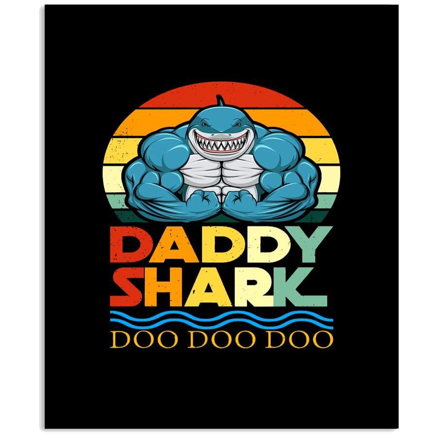 Daddy Shark Do Do Do Trending For Weightlifting Lovers Vertical Poster