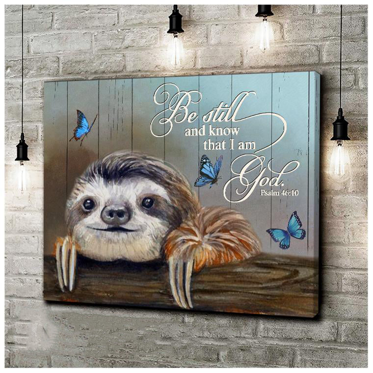 Sloth Premium Wall Art Canvas – Be Still And Know That I Am God Premium Canvas