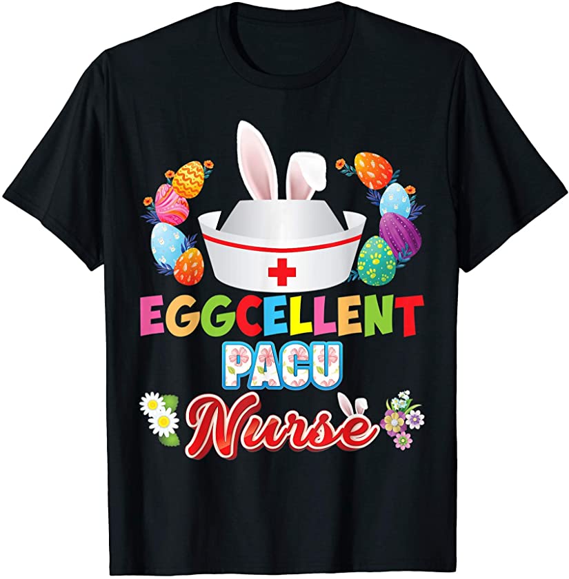 PACU Nurse Bunny Ears Face Cute Easter Eggs Hunt Nursing Day T-Shirt