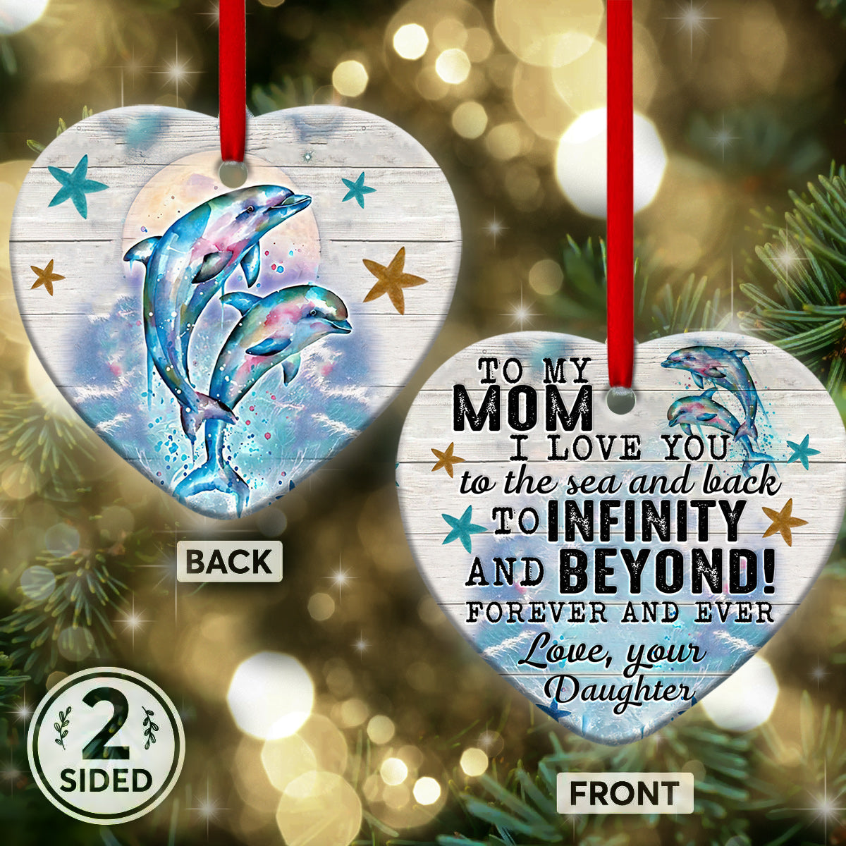 Dolphin To My Mom – Heart Ornament