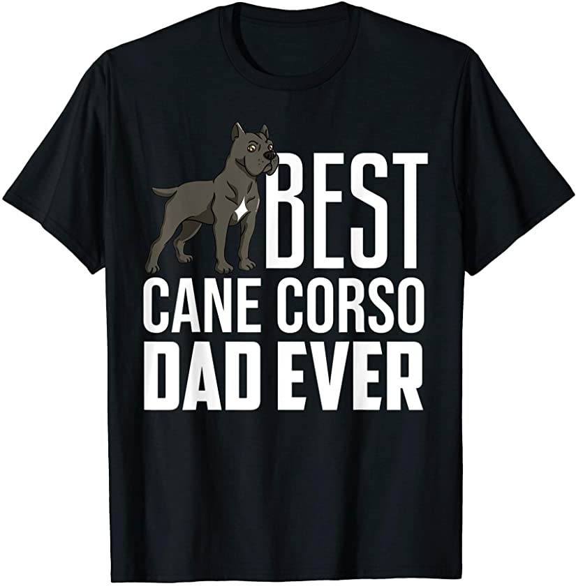 Mens Cane Corso Dad Gift Italian Mastiff Puppy T-Shirt