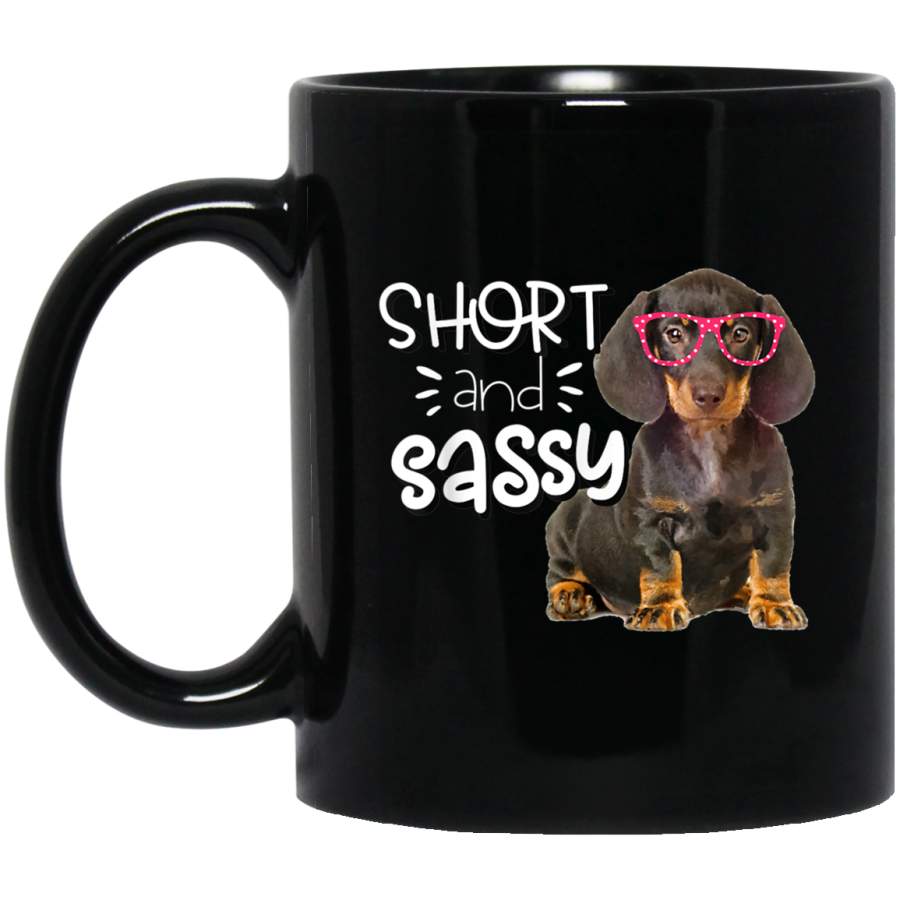 Dachshund Mug for Girls Short and Sassy Doxie Puppy Mug