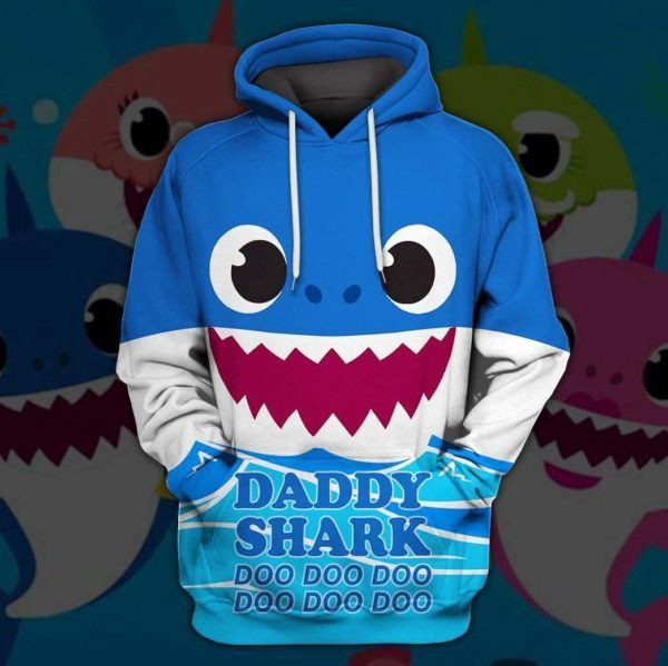 Daddy Shark Doo Doo Doo Doo Men And Women 3D Full Printing Hoodie Shirt Daddy Shark Doo Doo Doo Doo 3D Full Printing Shirt Baby Shark 3D Full Printing Shirt