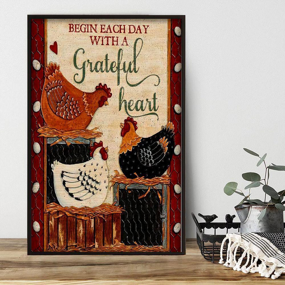 Three Chickens Poster – Begin Each Day With A Grateful Heart Canvas Home Décor Birthday Thanksgiving Christmas Gifts For Women Men – Gigo Smart