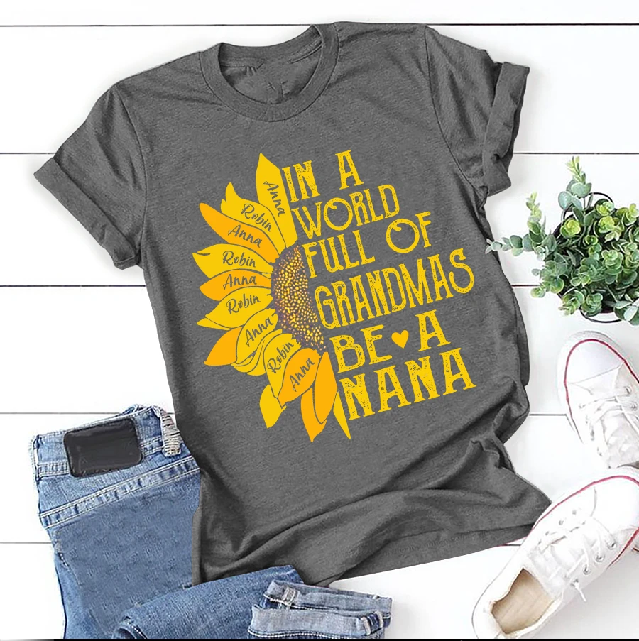 Apayprint – In A World Full Of Nana, Mimi, Gigi, Grandma, Grandkid’s Name | Personalized T-Shirt, S – 5XL, White Grey Pink Blue Black