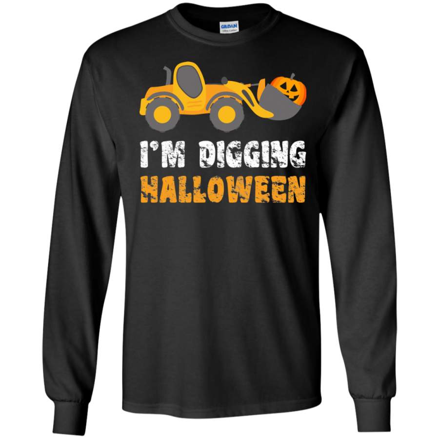 I’m Digging Halloween, Funny LS shirt/Hoodie/Sweatshirt