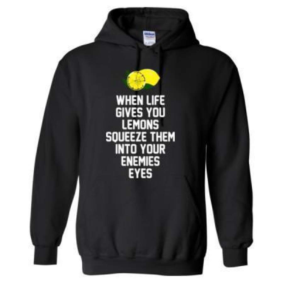 AGR When Life Give You Lemon Squeeze Them Into Your Enemies Eye – Heavy Blend™ Hooded Sweatshirt