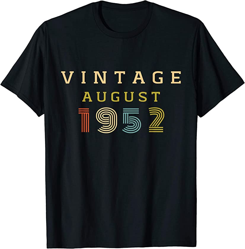 68 Year Old Birthday Gift Vintage 1952 August T-Shirt