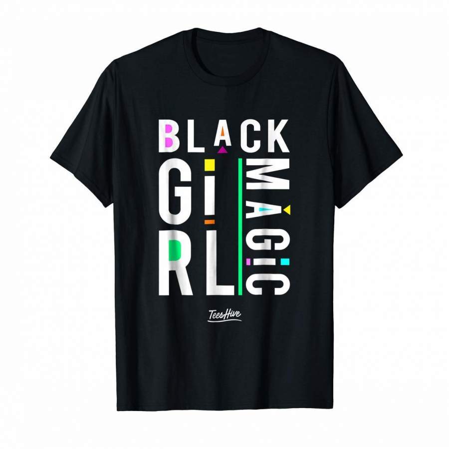 Proud African American Proud Black Girl Magic T Shirt