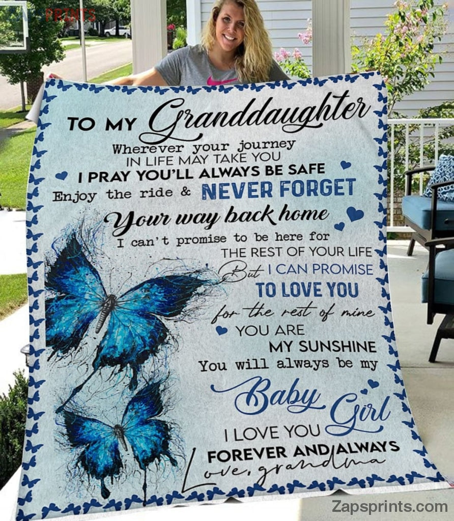 Gift For Granddaughter – To My Granddaughter – Butterfly – Never Forget – Blanket