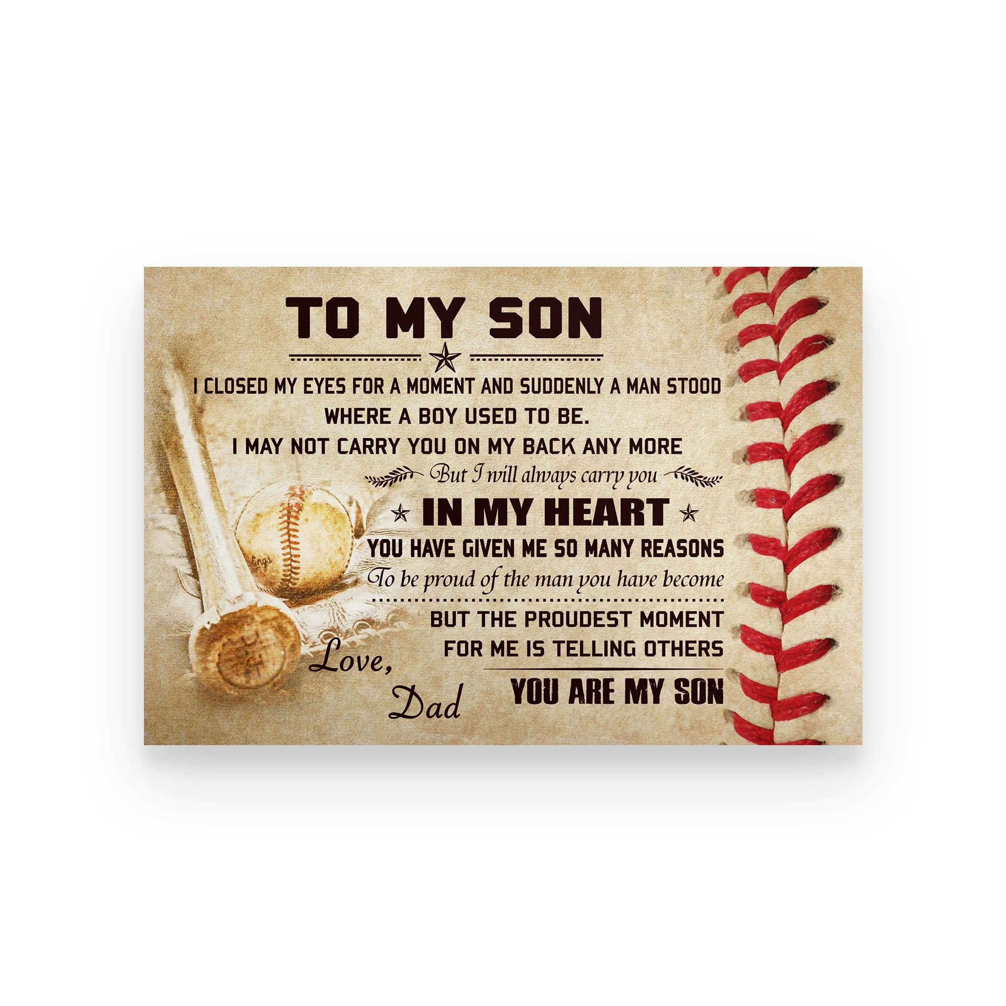 baseball poster dad to son you are my son