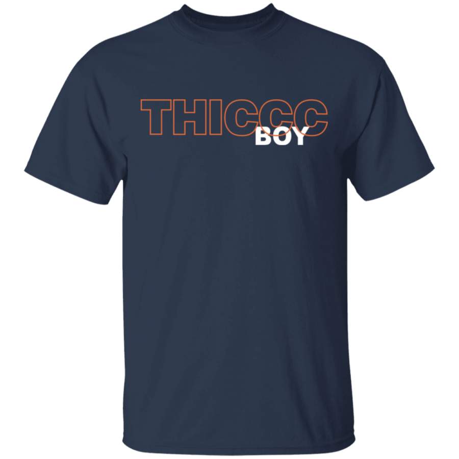 Thiccc Boy t shirt