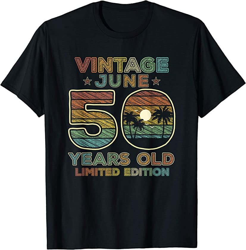 50th Birthday Gift Vintage June 1970 Fifty Years Old T-Shirt