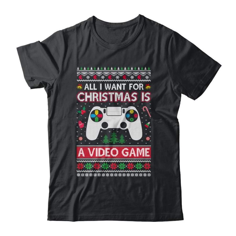 All I Want For Christmas Is A Video Game Ugly Sweater Xmas