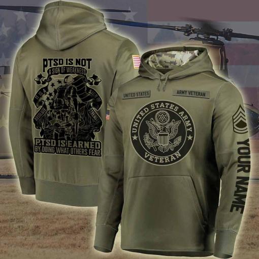 Ptsd Is Not A Sign Of Weakness, Us Army Hoodie,Us Army Shirt, Army Rank,Army Camo Shirt , Custom Hoodie, Army Veteran, 3D Design All Over Printed