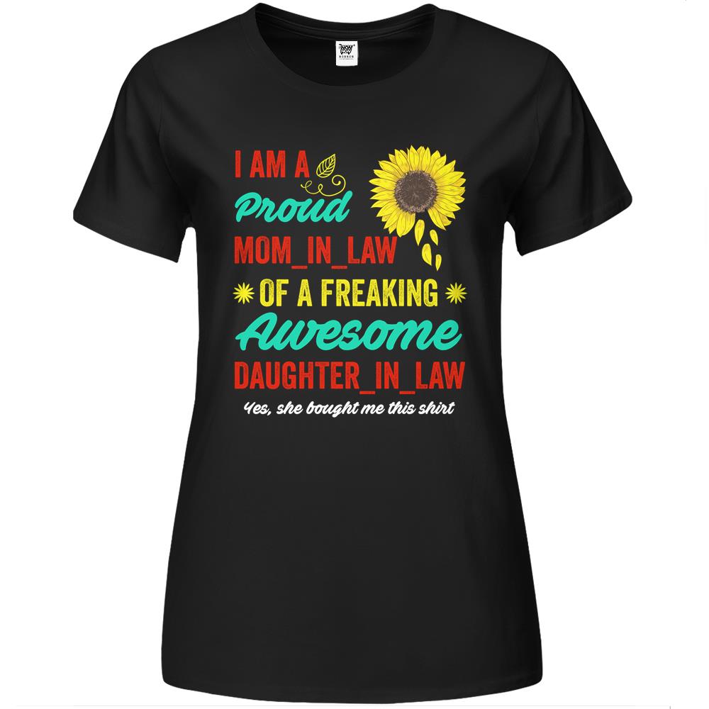 I Am A Proud Mom In Law Premium Womens Tshirts