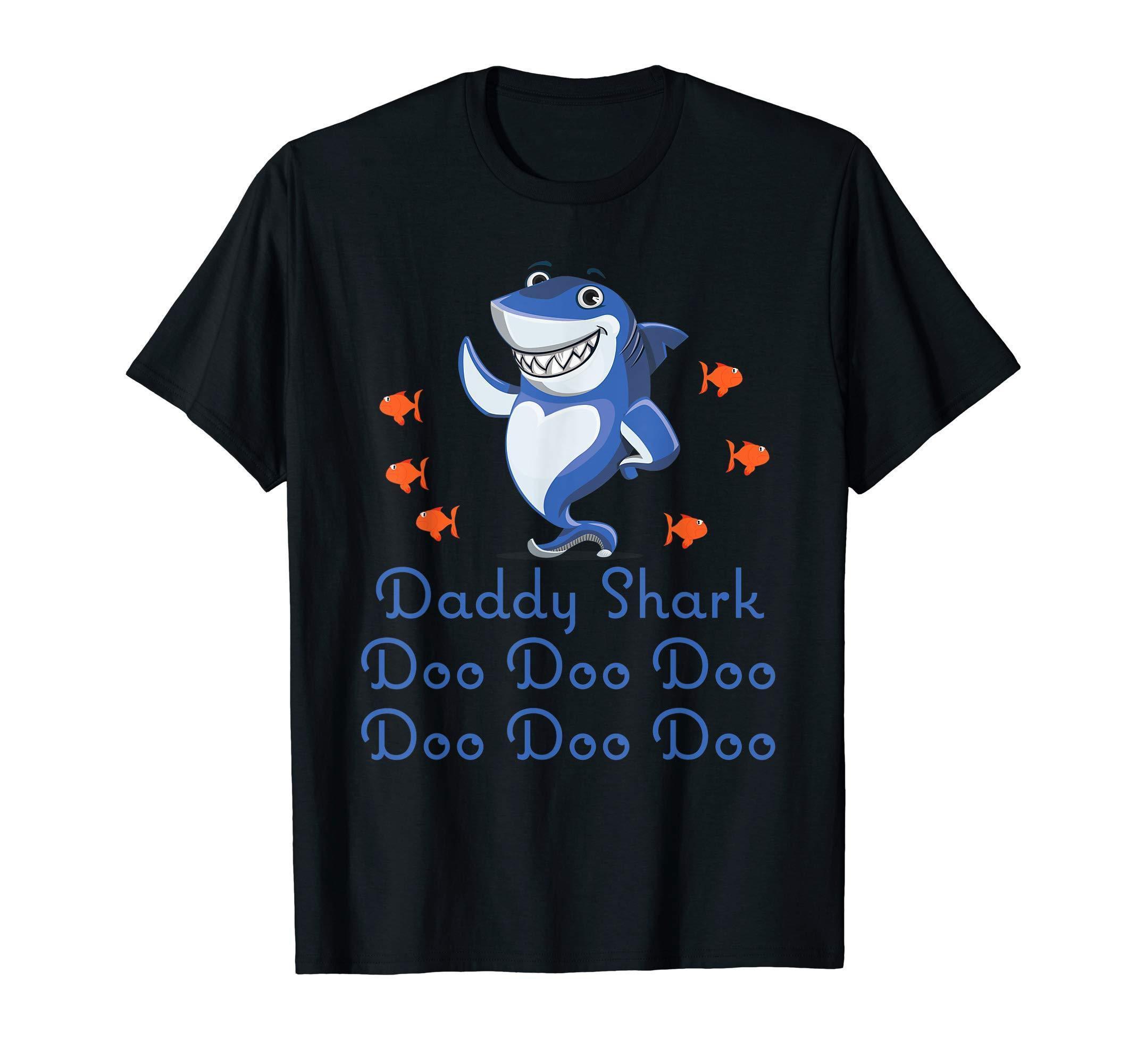 Daddy Shark Doo Doo Doo Dancing Shark Funny T-Shirt