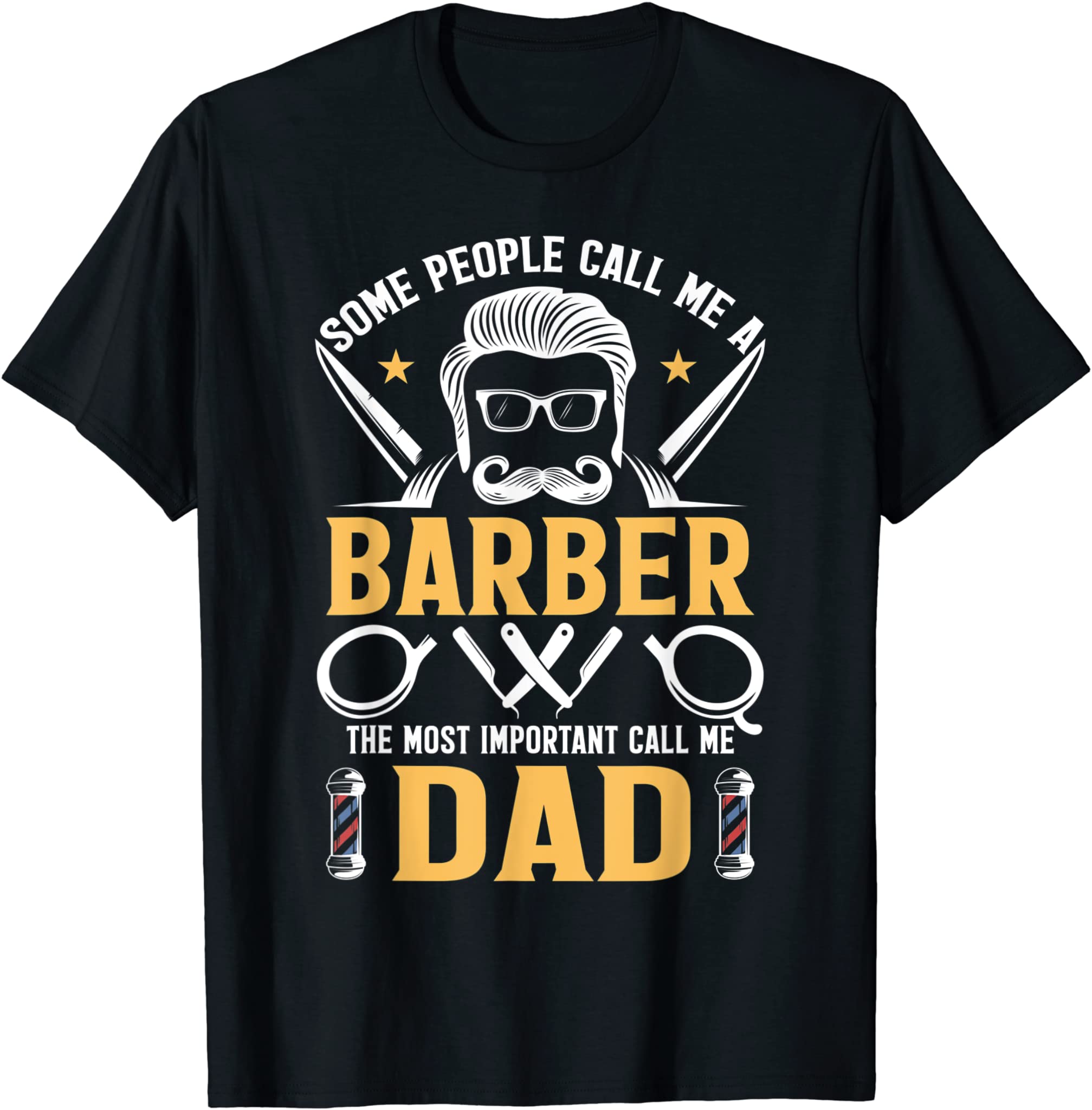 Barber Dad Father Day Barber Daddy Outfit Barber Dad Papa T-Shirt