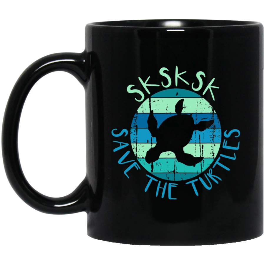 SKSKSK Save The Turtles – Funny Saying Vintage Turtle 11 oz Mug