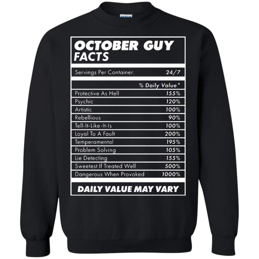 AGR October Guy Facts Daily Value May Vary Sweatshirt