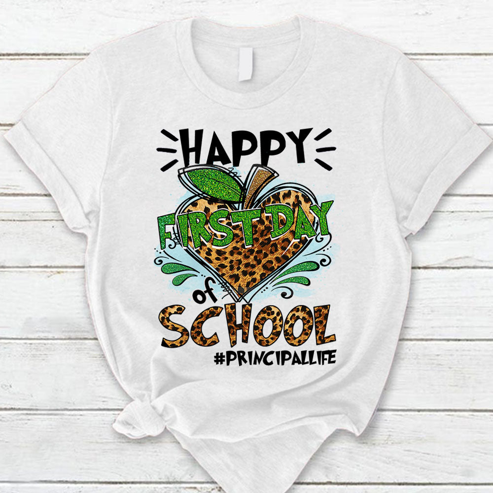 Happy First Day Of School Principal Life Heart Apple Leopard Shirt For Teacher Back To School Shirt Hk10 Trhn