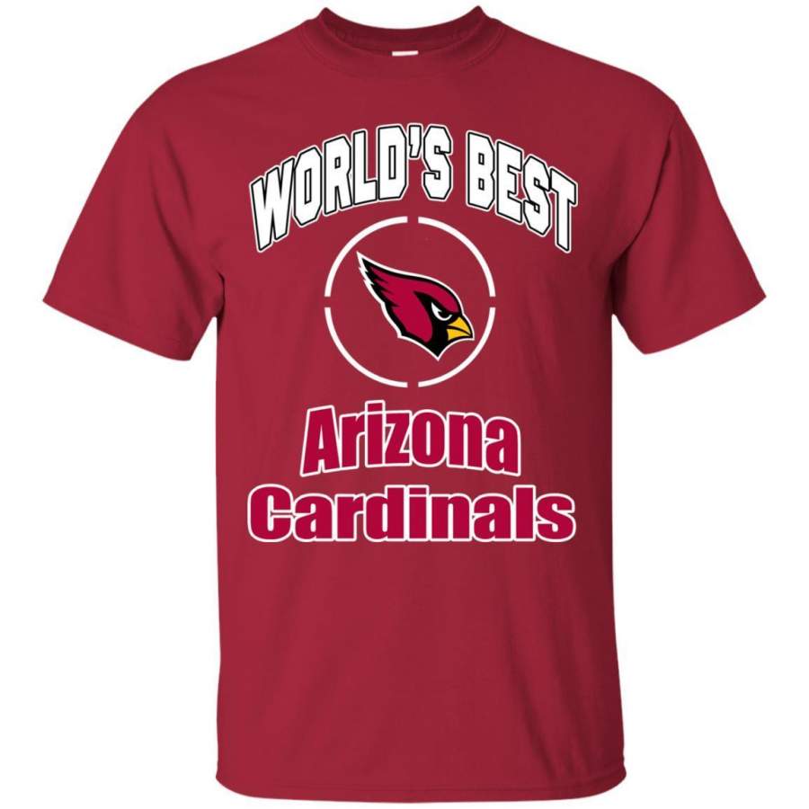 Amazing World’s Best Dad Arizona Cardinals T Shirts