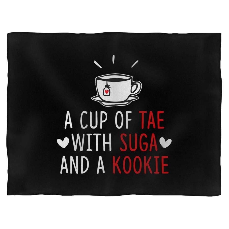 A Cup Of Tae With Suga And A Kookie Blanket