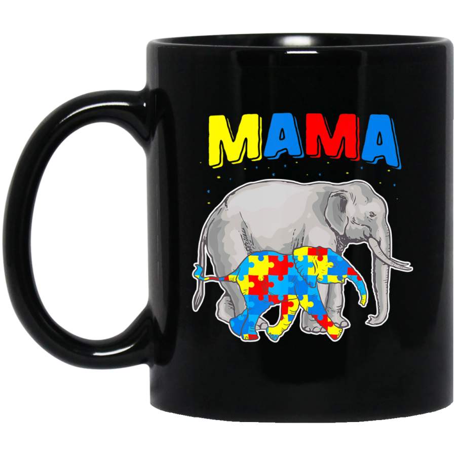 Mama Elephant! Autism Awareness Gift 2019 11oz 15oz Black Mug Idea 2nd April Puzzle Ribbon Support Autism Dad Mom Kids Autistic