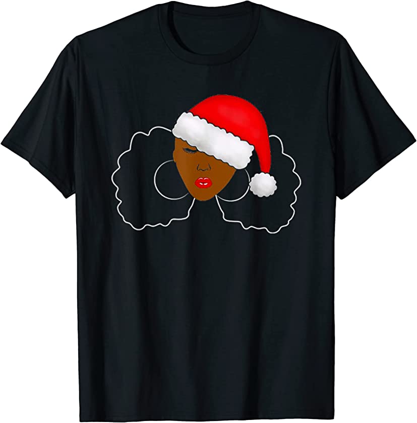 Afro Puff Girl Santa Hat Natural Hair Christmas Melanin T-Shirt